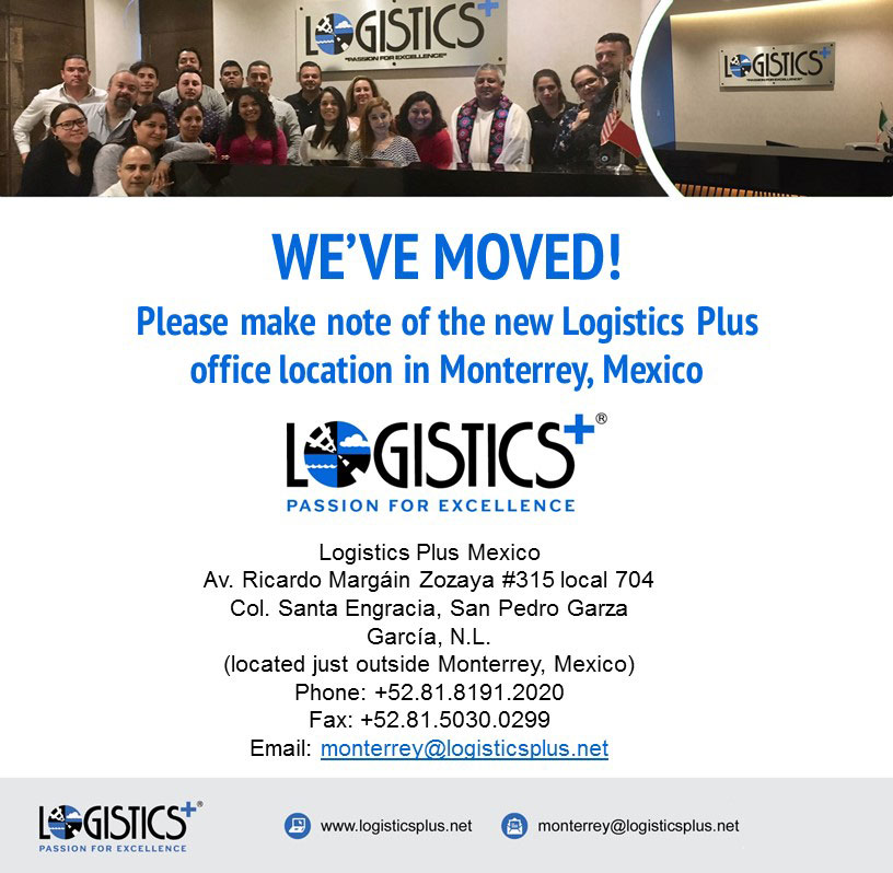 We've Moved - New Logistics Plus Offices near Monterrey, Mexico