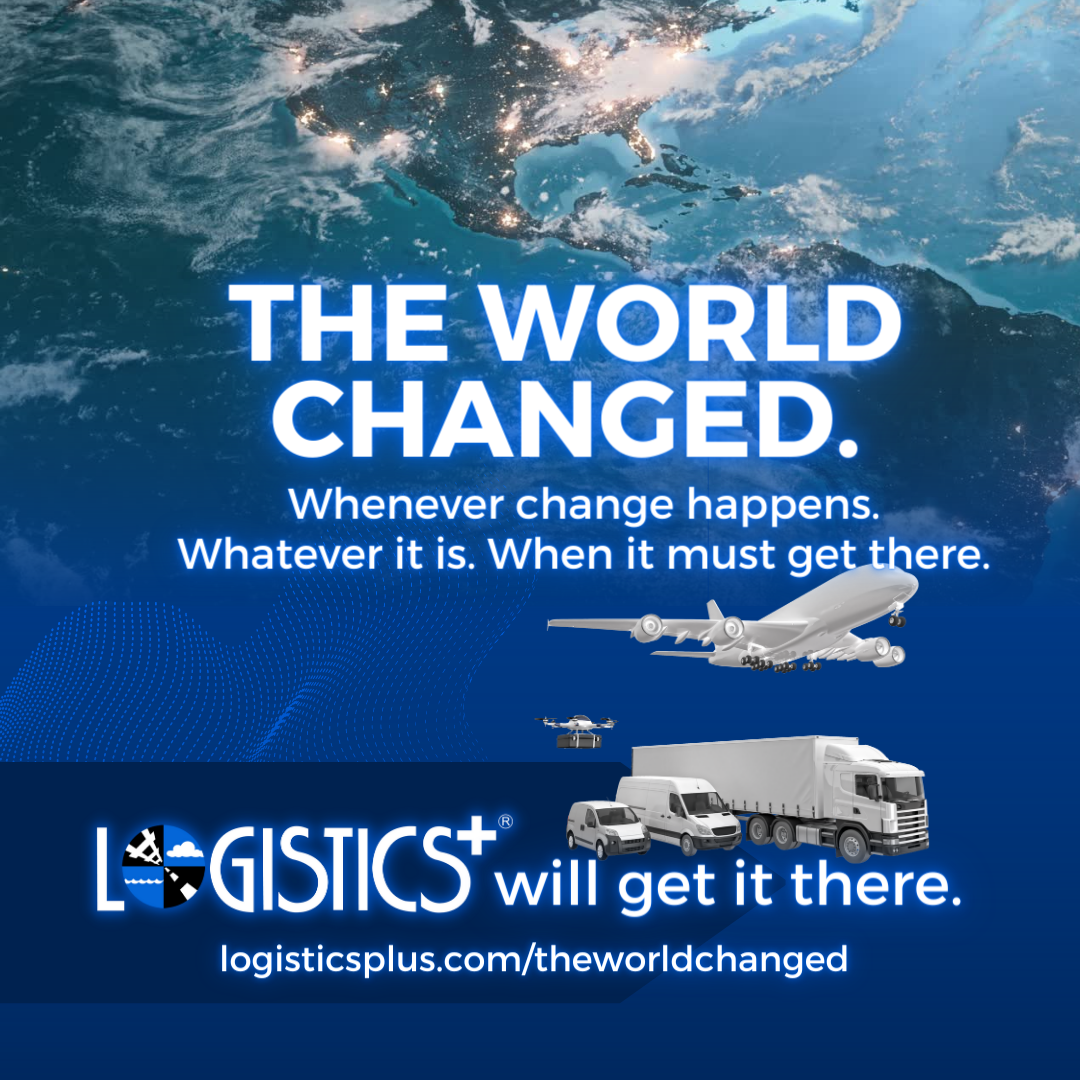 The World Changed - Logistics Plus Square