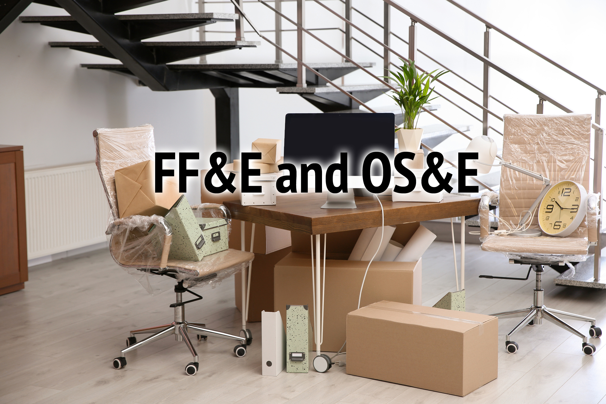 FF&E Logistics and OS&E Logistics - A Short Introduction