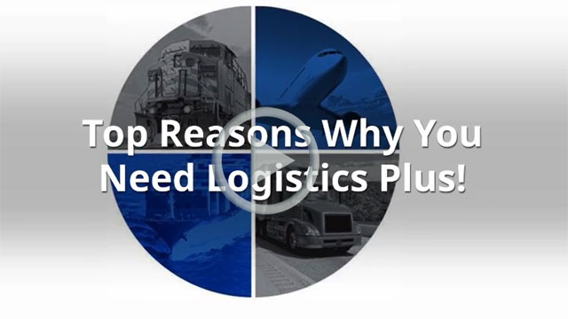 Video: Top Reasons Why You Need Logistics Plus
