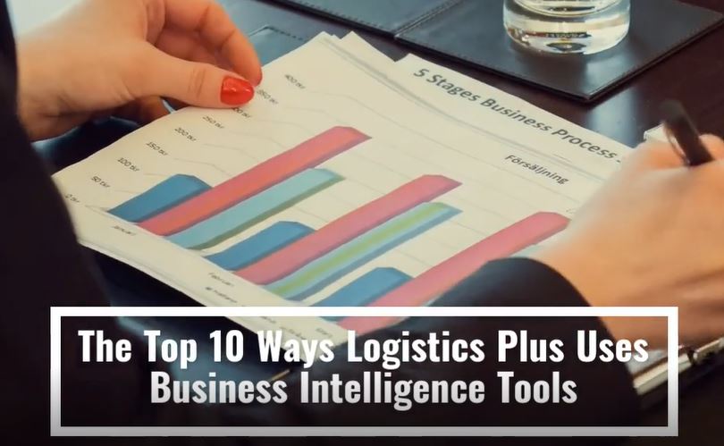 Top 10 Ways To Use Business Intelligence Tools to Manage Logistics