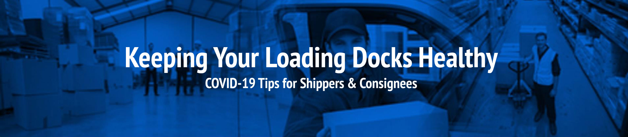 Keeping Your Loading Docks Healthy