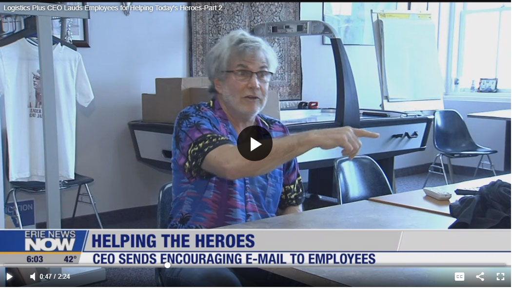Logistics Plus CEO Lauds Employees for Helping Today’s Heroes