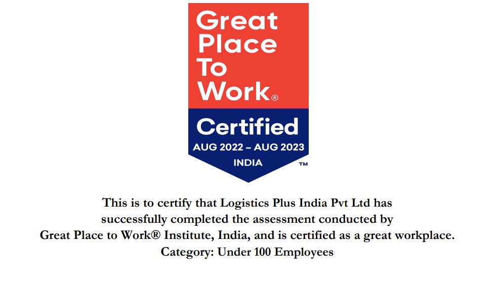 Logistics Plus India Re-Certified as a Great Place to Work