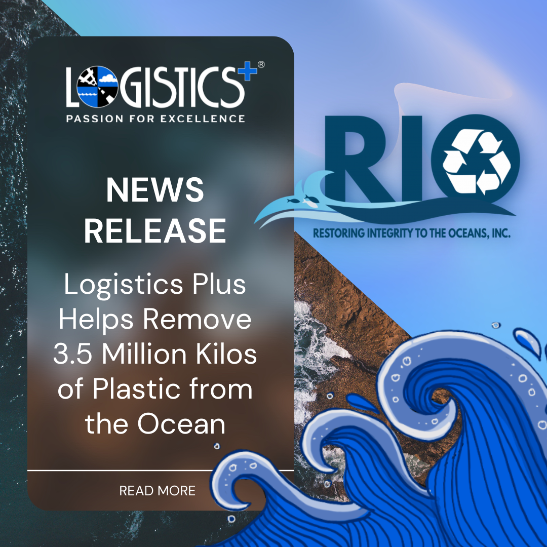 Logistics Plus Helps Remove 3.5 Million Kilos of Plastic from the Pacific Ocean