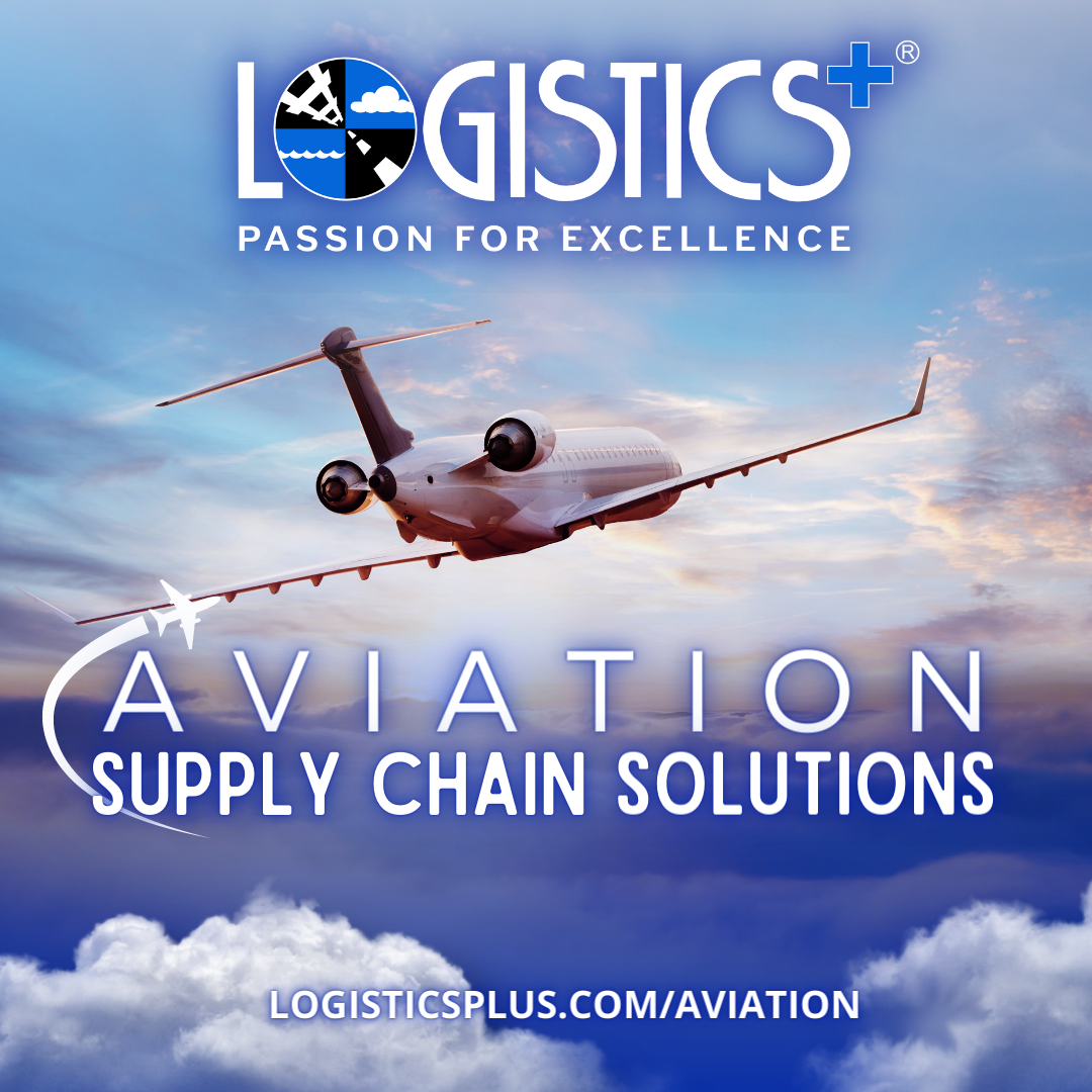 Logistics Plus Aviation Supply Chain Solutions