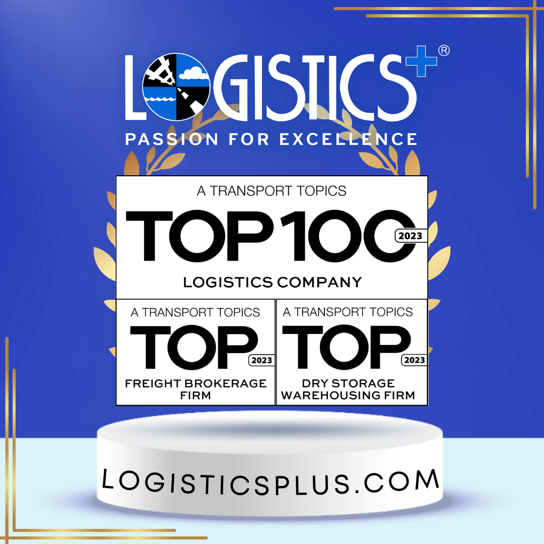 Logistics Plus Ranks Among Transport Topics 2023 Top 100 Logistics Companies