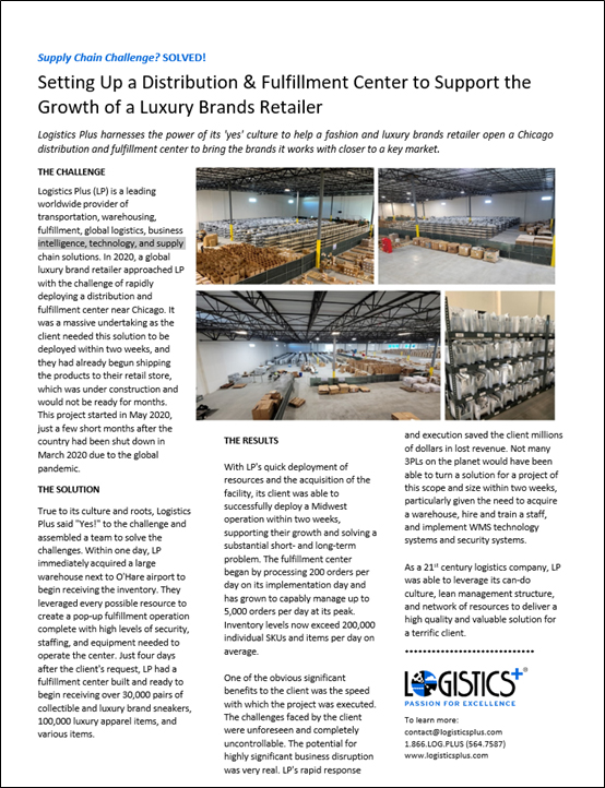 Case Study: Setting Up a Distribution & Fulfillment Center to Support the Growth of a Luxury Brands Retailer
