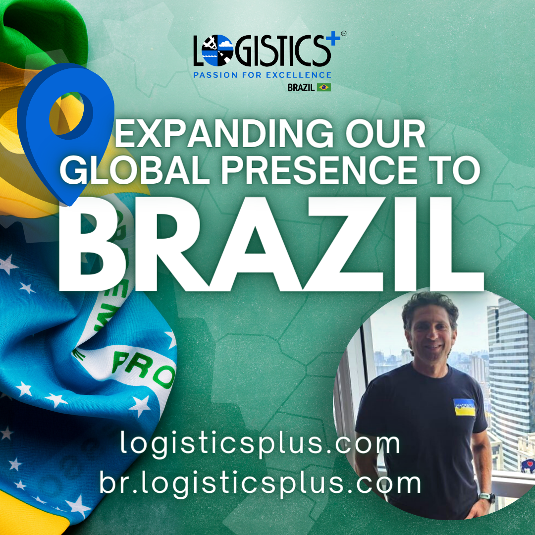 Logistics Plus Expands Global Presence with New Offices in Brazil
