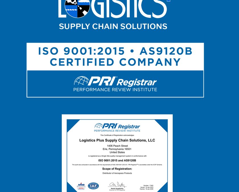 Logistics Plus Supply Chain Solutions Receives Continued Registration to ISO 9001:2015 and AS9120B