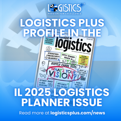 Logistics Plus Profile in the IL 2025 Logistics Planner Issue