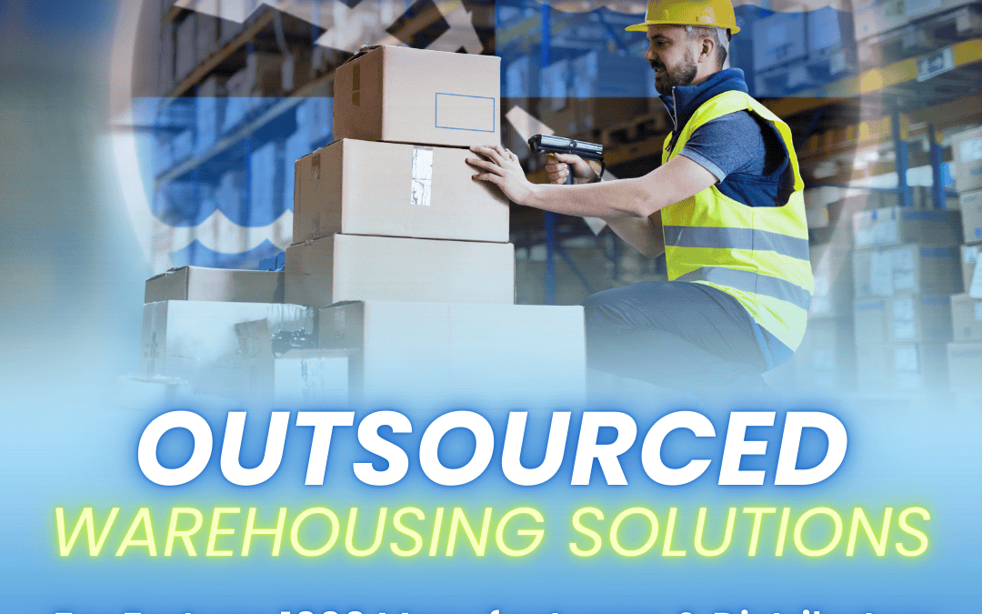 Outsourced Warehousing Solutions for Fortune 1000 Manufacturers and Distributors