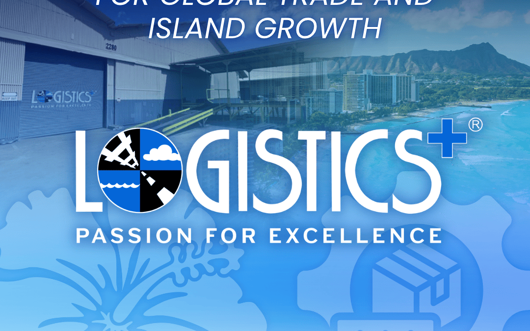 Hawaii: A Strategic Gateway for Global Trade and Island Growth