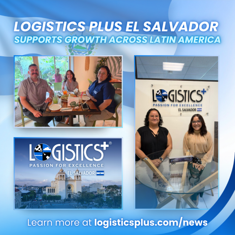 Logistics Plus El Salvador Supports Growth Across Latin America